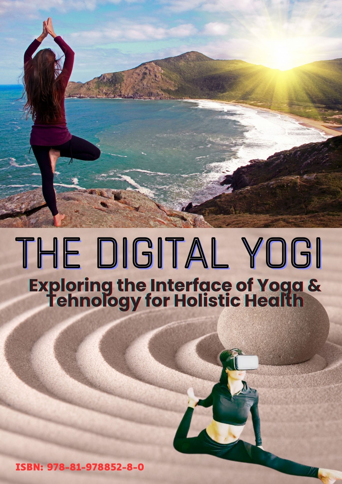 The Digital Yogi: Exploring the Interface of Yoga & Technology for Holistic Health - Stationery | Buy online on ZillyBuy