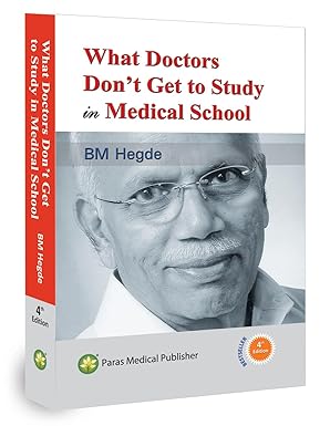 What Doctors Don't Get To Study In Medical School B.M. Hegde - Stationery | Buy online on ZillyBuy